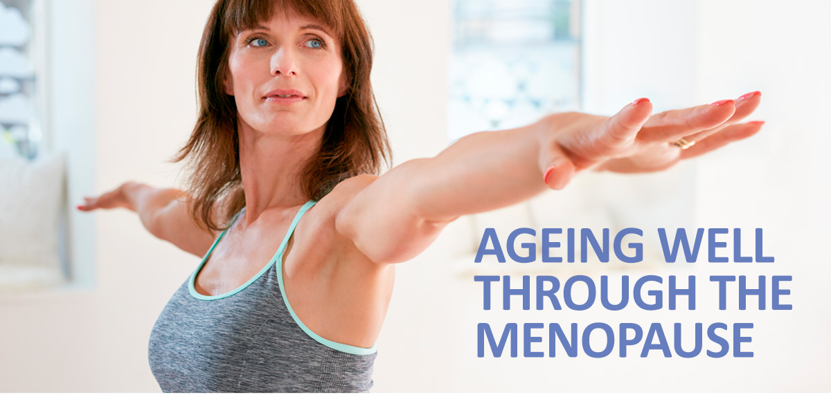 Ageing well Menopause